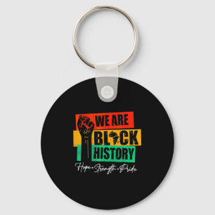 Porte-clés Nous sommes l'espoir de l'histoire noire Force Fie