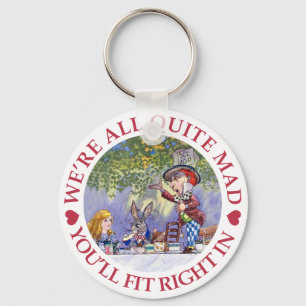 Porte-clés Nous sommes tous assez fous, tu vas rentrer !