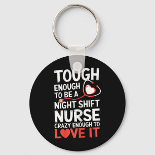Porte-clés Nuit Shift Nurse Funny Rn Rt Us Nurse