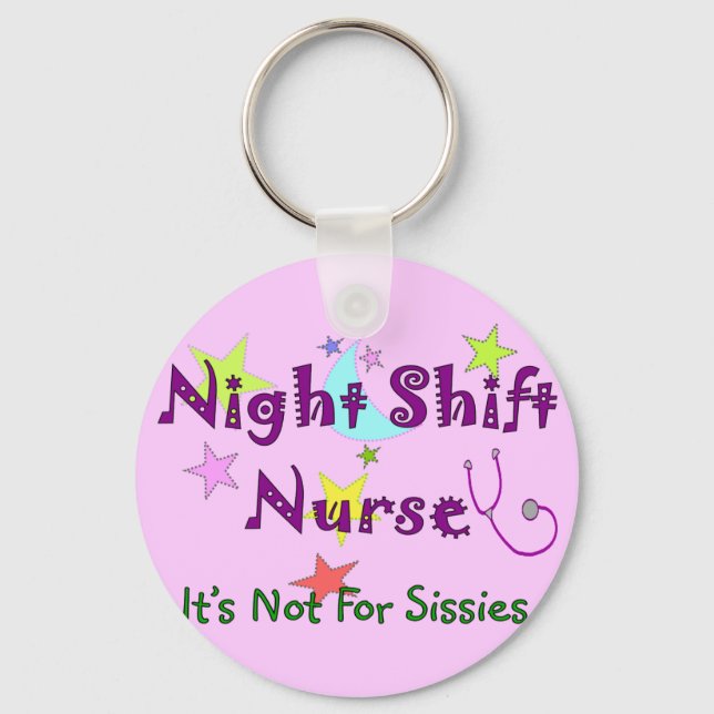 Porte-clés Nuit Shift Nurse PAS POUR SOISSIES (Recto)