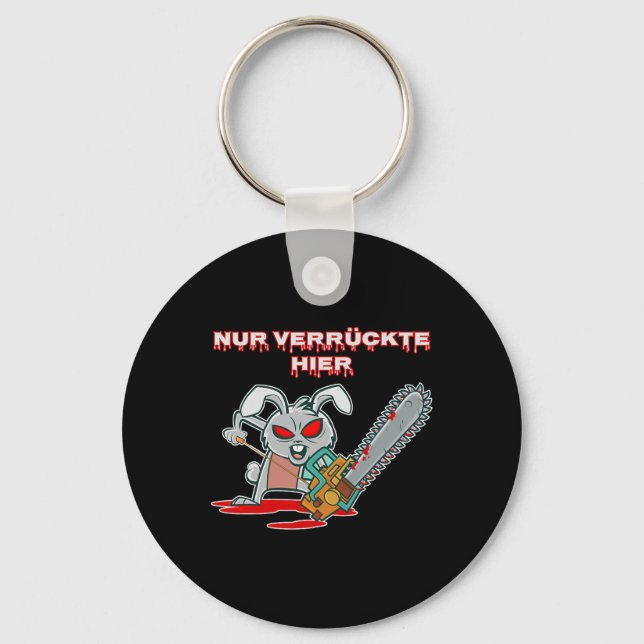 Porte-clés Nur Verrückte Hier Fun Rabbit avec Chainsaw Gift I (Recto)