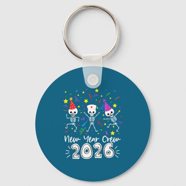 Porte-clés Nurse Dancing Skeleton New Year Crew 2026 Funny Er (Recto)