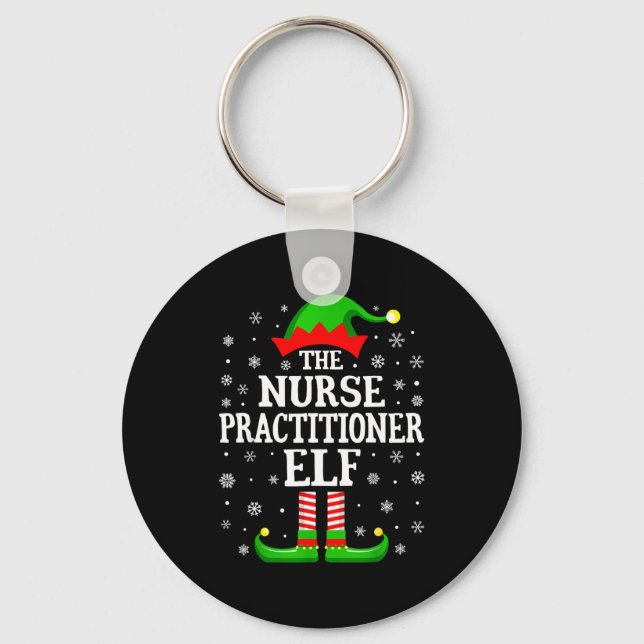 Porte-clés Nurse Practitioner Elf Funny Christmas Family Matc (Recto)
