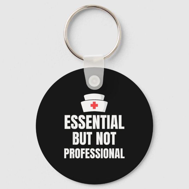 Porte-clés Nursing Degree - Essential But Not Professional  (Recto)