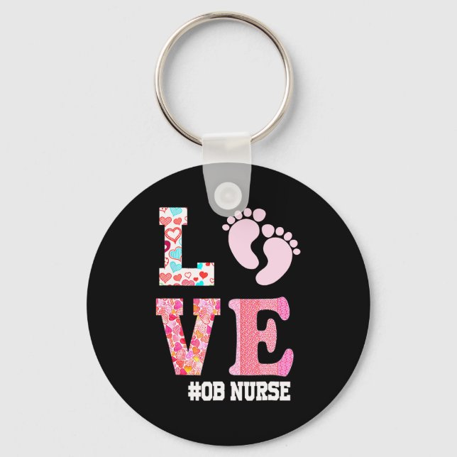 Porte-clés Ob Nurse Valentines Day Delivery Labor Nursing 1  (Recto)