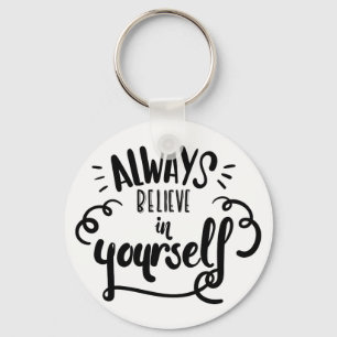 Porte-clés Objectifs d'attitude de confiance en vie Citation