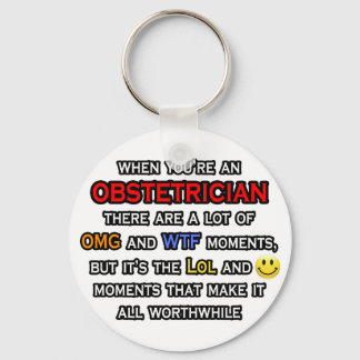 Porte-clés Obstetrician ... OMG WTF LOL