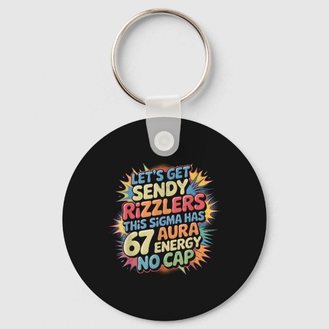 Porte-clés Obtenons Sendy Rizzlers 67 Aura Meme Design _1  (Recto)