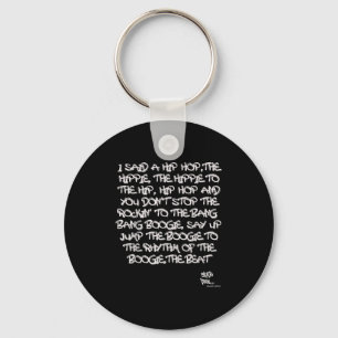 Porte-clés Old School Skool Rap Hip hop Merch Citation lyriqu