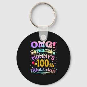Porte-clés Omg C'est Les 100 Ans De Ma Maman Joyeux 100 Ans O