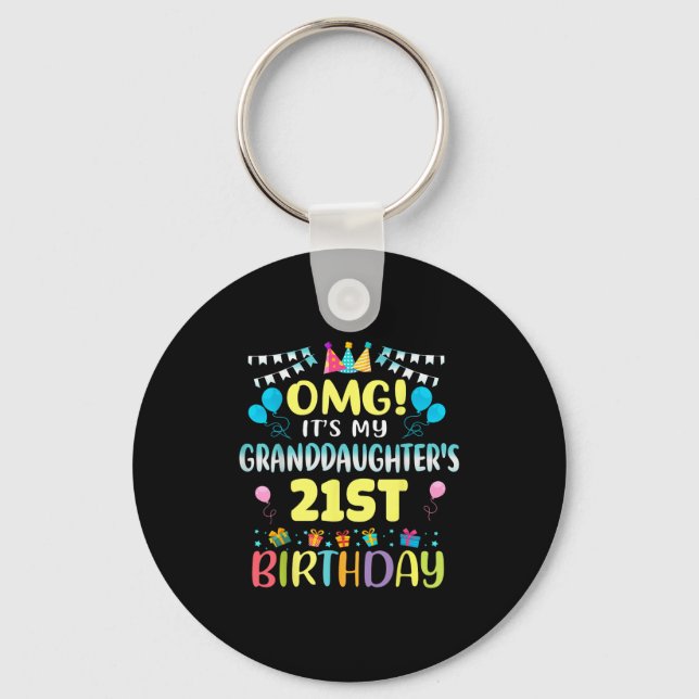 Porte-clés Omg Its My Granddaughters 21st Birthday Sweet 21 Y (Recto)