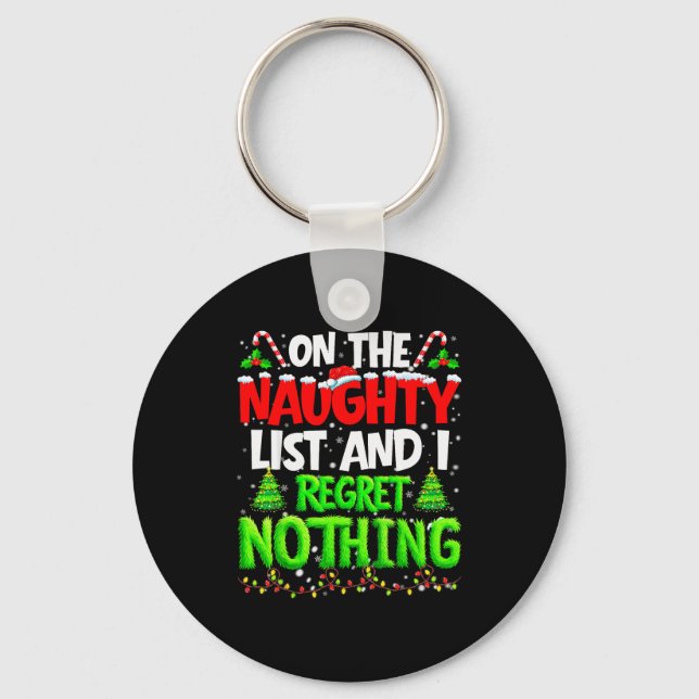 Porte-clés On The Naughty List And Regret Nothing Pjs Christm (Recto)