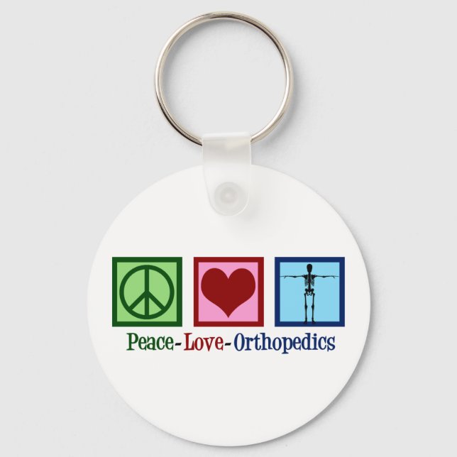 Porte-clés Orthopedist Peace Love Orthopedics Office (Recto)