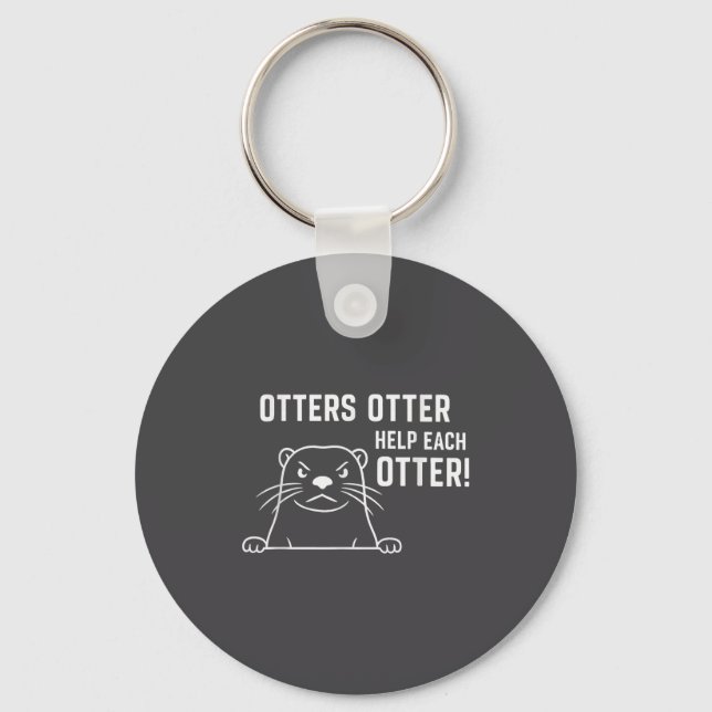Porte-clés Otters Otter Help Each Otter Funny Otter Quote  (Recto)