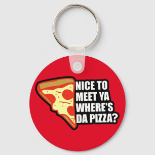 Porte-clés Où est la pizza ?