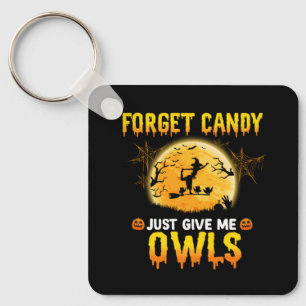 Porte-clés Oubliez Candy Donne-Moi Juste Chouette Sorcière Ha