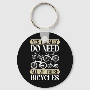 Porte-clés Oui, j'ai vraiment besoin de tous ces vélos Descen
