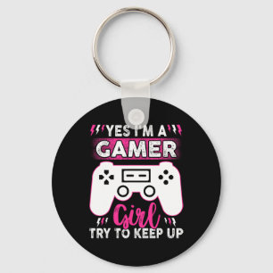 Porte-clés Oui Je Suis Gamer Girl Essayer De Continuer Drôle 