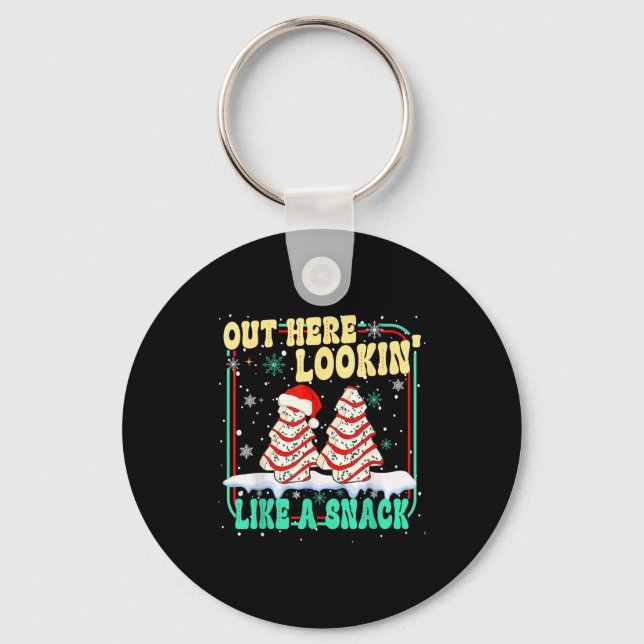 Porte-clés Out Here Lookin' Like A Snack Christmas Cakes Debb (Recto)