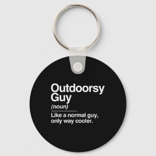 Porte-clés Outdoorsy Guy Définition Nature Randonnée Camping