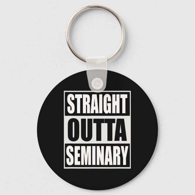 Porte-clés Outta Seminary Funny Preacher Graduation (Recto)