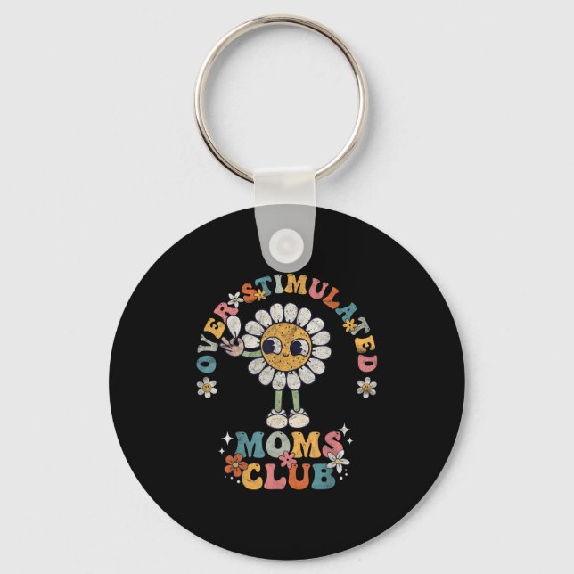 Porte-clés Overstimulated Moms Club Groovy Funny Mothers Day  (Recto)