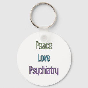Porte-clés Paix, amour, psychiatrie