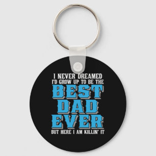 Porte-clés Papa Cadeau Fier Le Meilleur Père Jamais