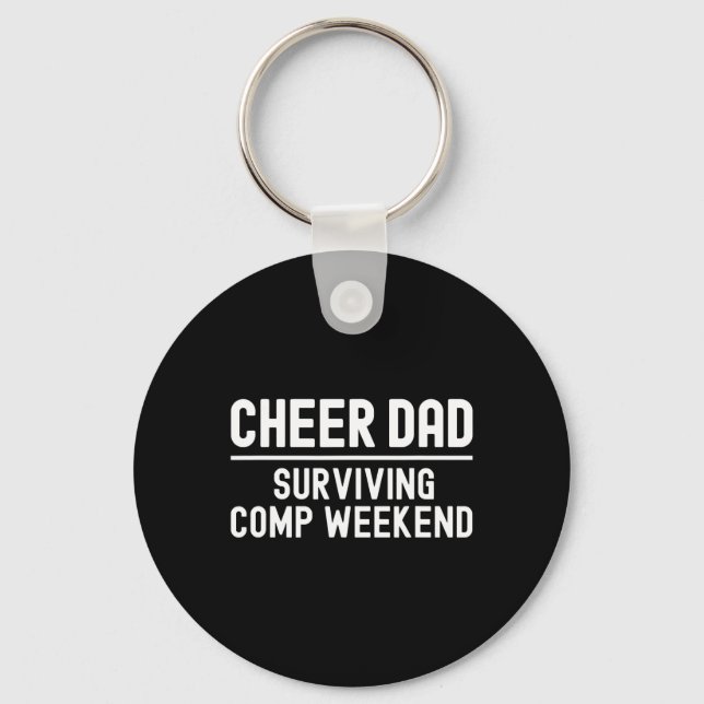 Porte-clés Papa Cheer Surviving Comp Weekend Cheerleading _2  (Recto)