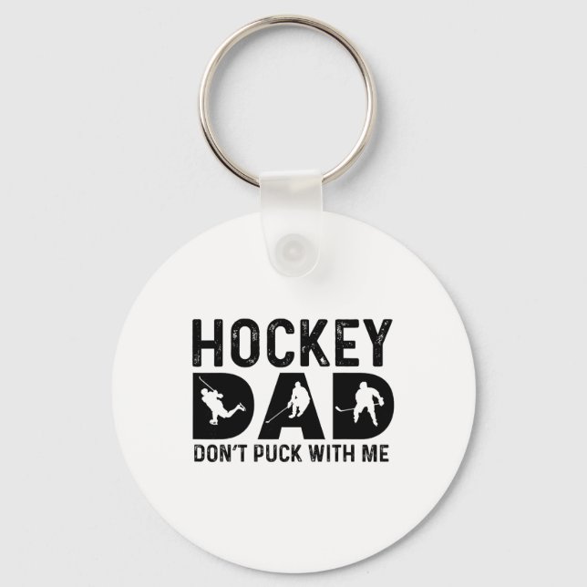 Porte-clés Papa hockey, ne t'amuse pas avec moi  (Recto)
