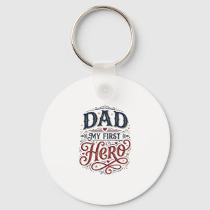 Porte-clés Papa Mon Premier Héros Chemise Vintage Typographie
