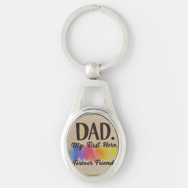 Porte-clés Papa : Mon Premier Héros, Mon Ami Forever (Devant)