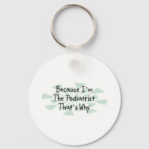 Porte-clés Parce que je suis le podiatre