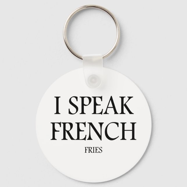 Porte-clés Parler Français Fries (Recto)