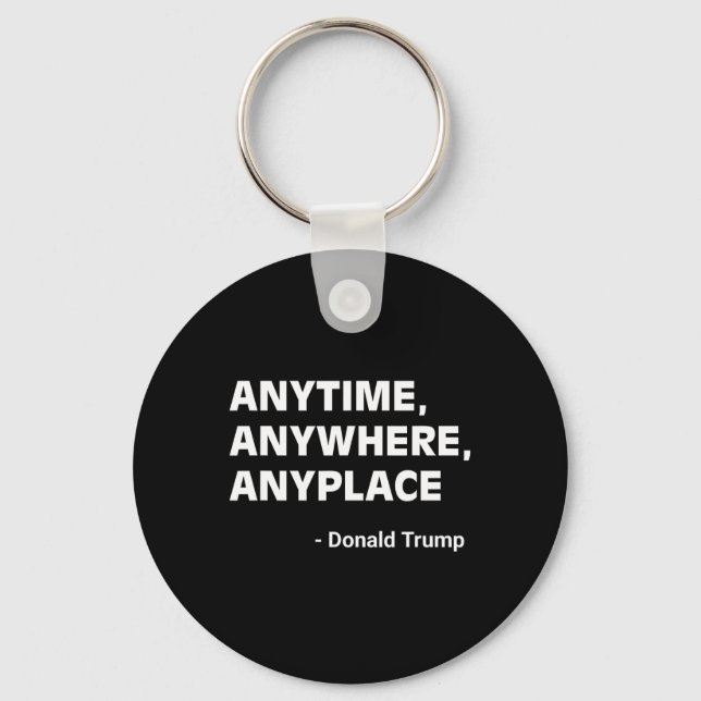 Porte-clés Partout Donald Trump 2024 Citation 2 (Recto)