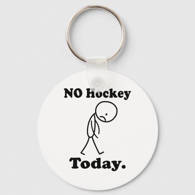 Porte-clés Pas de hockey aujourd'hui  (Recto)