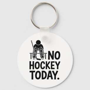 Porte-clés Pas de hockey aujourd'hui Triste humeur de gardien