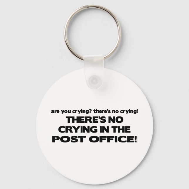 Porte-clés Pas de pleurs à la poste (Recto)