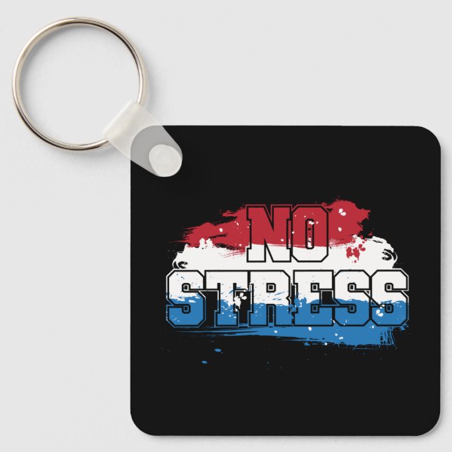 Porte-clés Pas de stress - Rouge Blanc Bleu Positif Esprit (Recto)