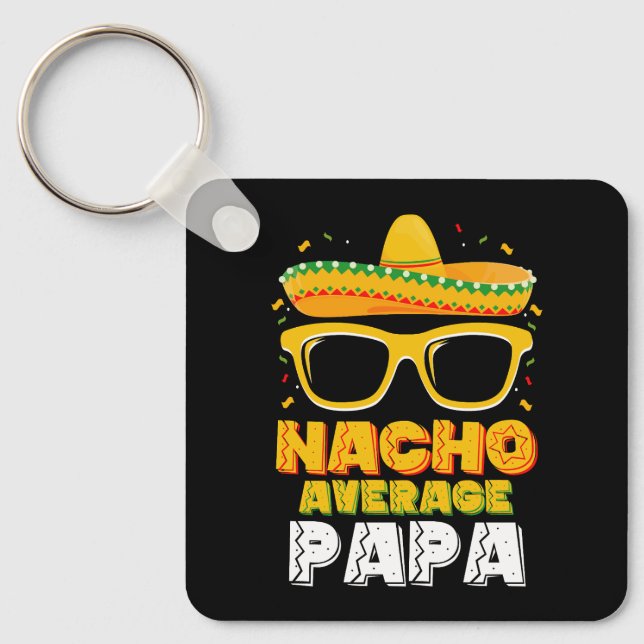 Porte-clés Pas Nacho Papa Papa Famille Cinco De Mayo (Recto)