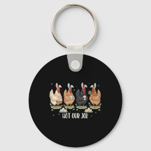 Porte-clés Pas Notre Travail Drôles de Poules Chasseur d'Oeuf
