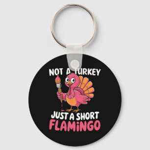 Porte-clés Pas une dinde juste un flamant rose court drôle mi