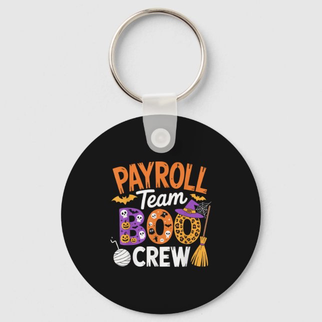 Porte-clés Payroll Team Boo Crew Halloween Matching Soky Outf (Recto)