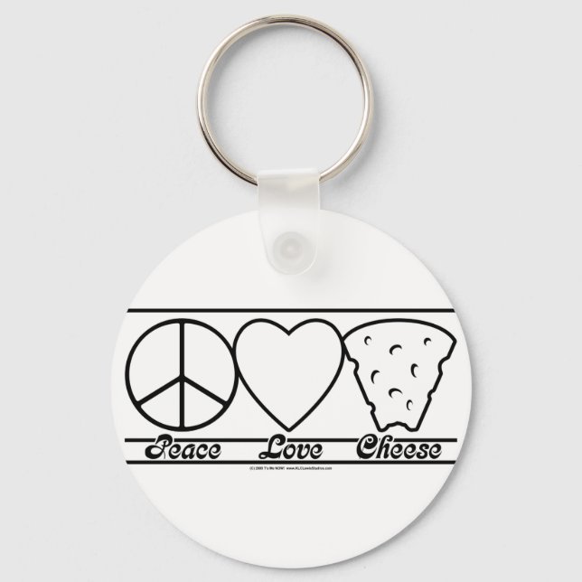 Porte-clés Peace Love and Cheese (Recto)