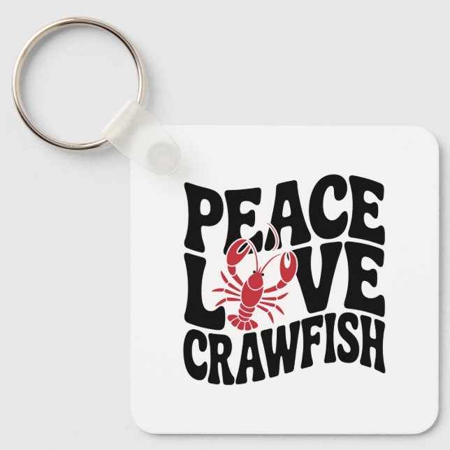 Porte-clés Peace Love and Crawfish Cajun Name (Recto)