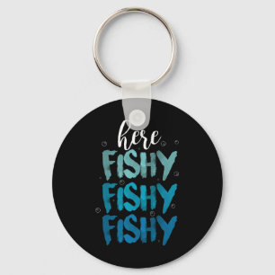 Porte-clés Pêche drôle ici Fishy aime le cadeau du lac d'été