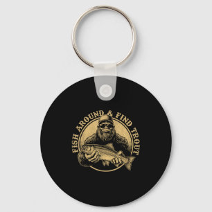 Porte-clés Pêchez autour et trouvez la truite Bigfoot pêche S
