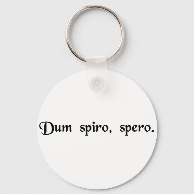 Porte-clés Pendant que je respire, j'espère. (Recto)