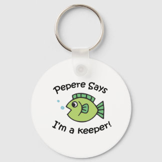 Porte-clés Pepere dit I&apos ; m a Keeper