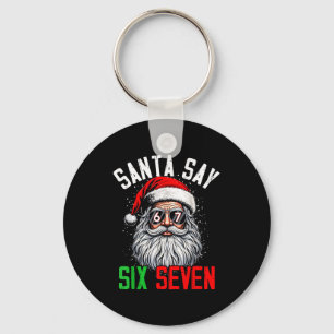 Porte-clés Père Noël cool dit six sept Noël drôle 67 Meme 